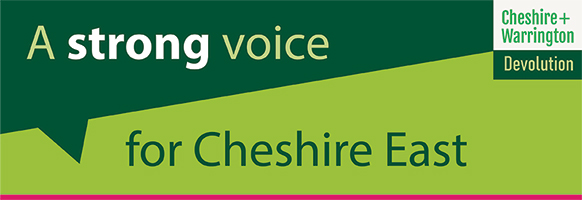 A Strong voice for Cheshire East