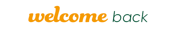 Welcome back design gold and green