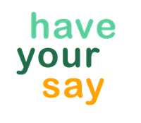 Have your say logo