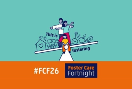 A family in the middle of a seesaw with home-related icons on either side. Text reads 'This is fostering. #FCF26. Foster Care Fortnight'
