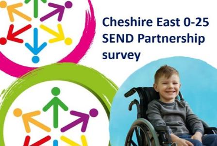 Cheshire East 0-25 SEND Partnership Survey