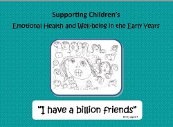 Supporting Children’s Emotional Health and Well-being