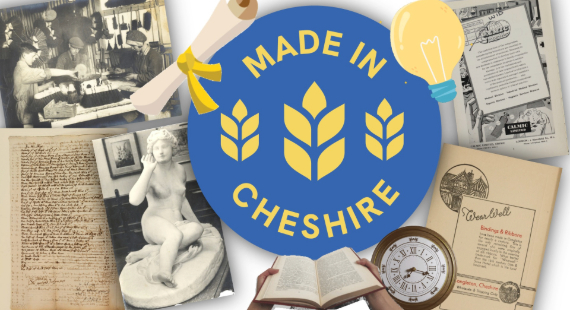 A montage of sepia and black and white archive images. Logo over the montage reads 'Made in Cheshire'