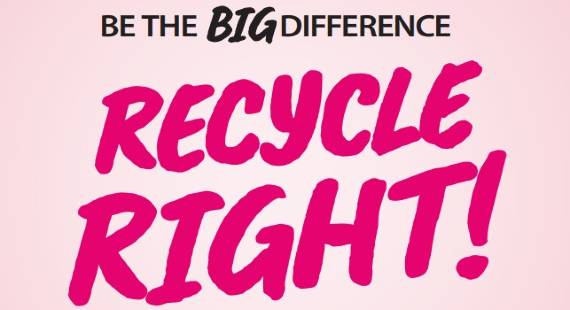 Campaign logo in pink and black text that reads Be the BIG Difference, Recycle Right!